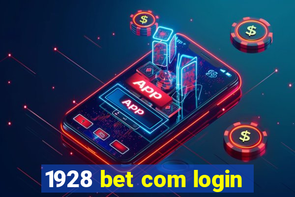 1928 bet com login